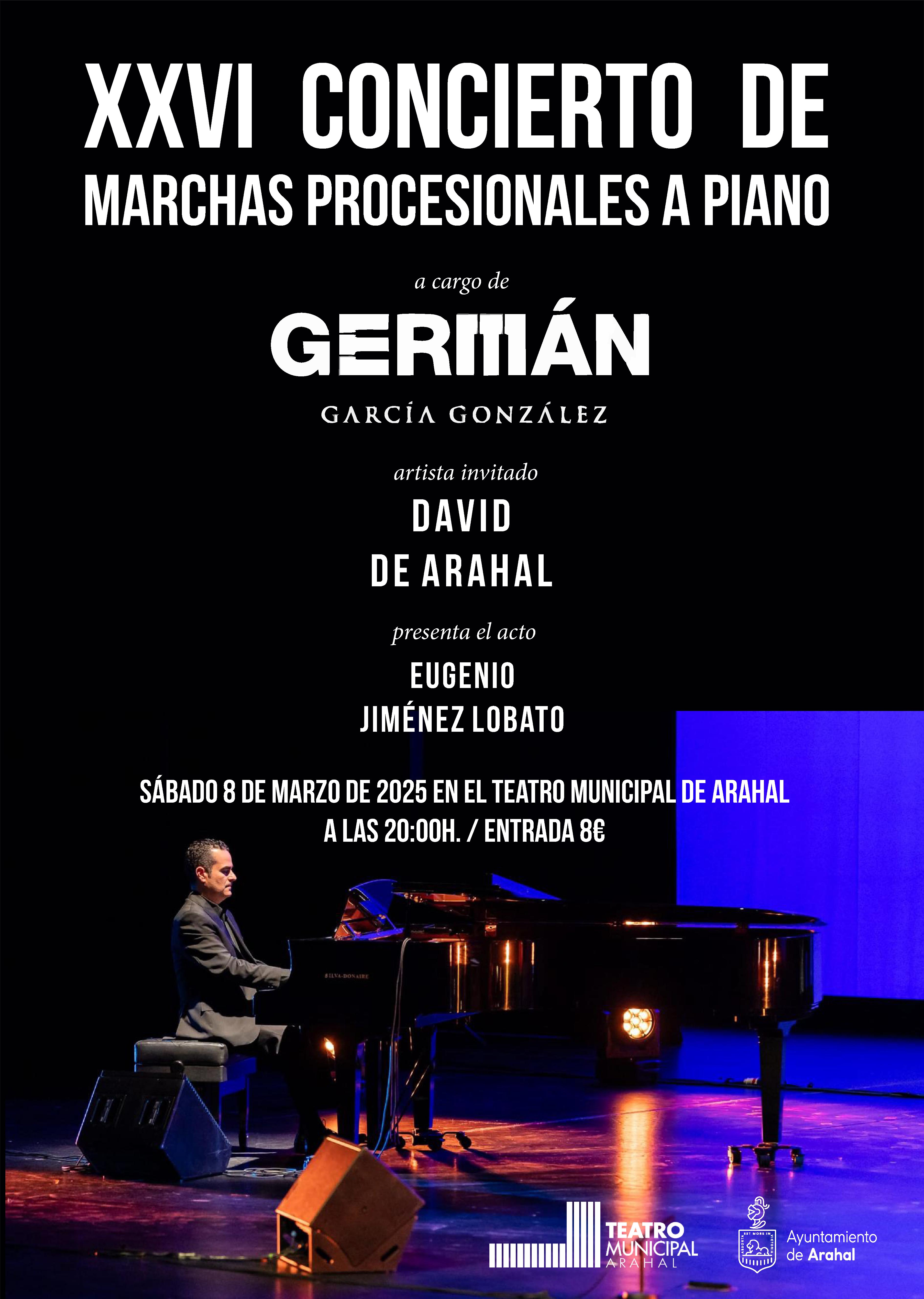 XXVI Concierto de marchas procesionales a Piano. Germán García González